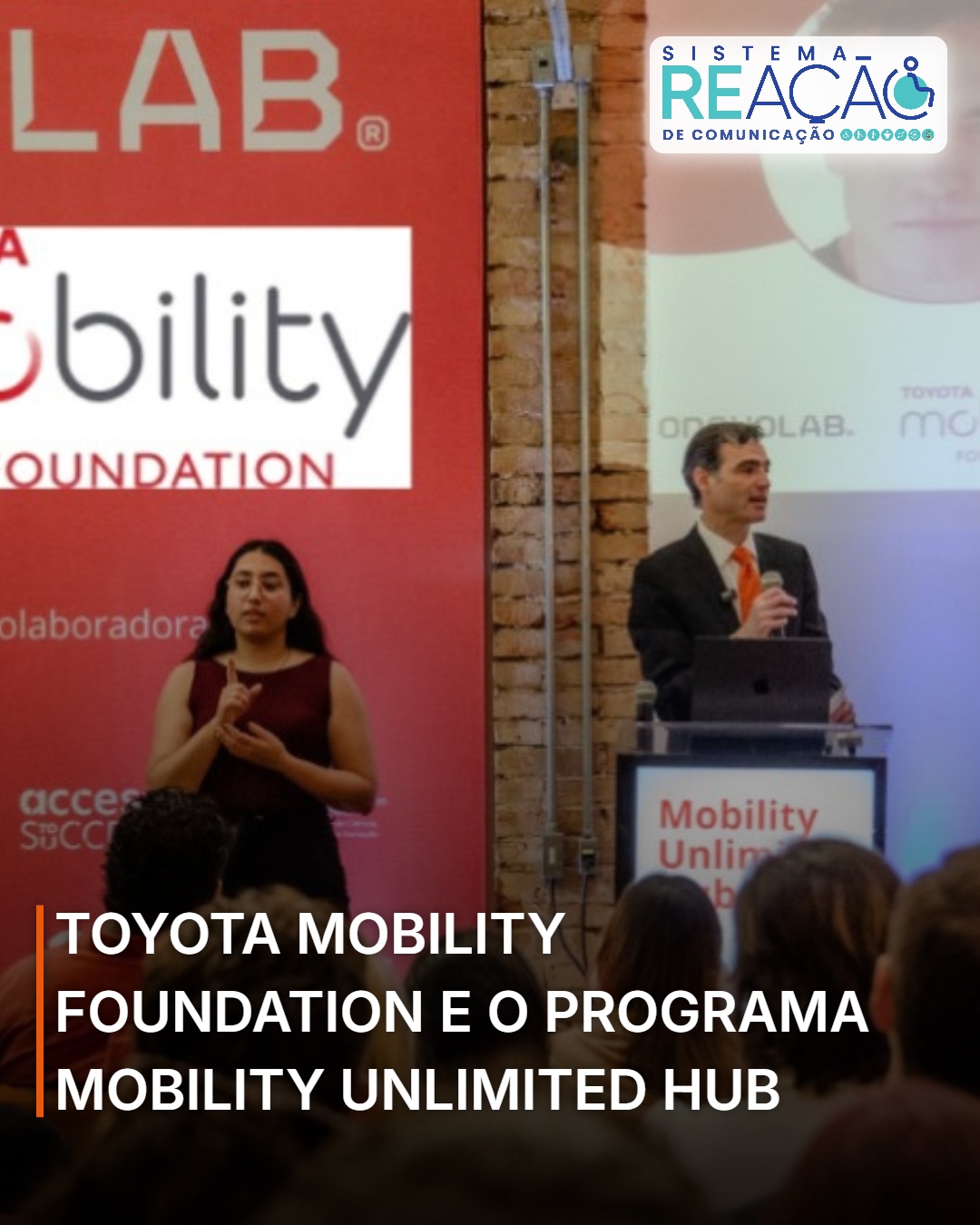 TOYOTA MOBILITY FOUNDATION E O PROGRAMA MOBILITY UNLIMITED HUB